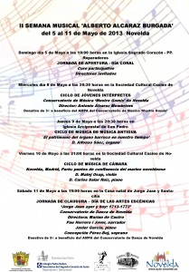 Ayuntamiento de Novelda 05-05-2013-CARTEL-SEMANA-MUSICAL-ALBERTO-ALCARAZ-JPEG-209x300 II Semana musical "Alberto Alcaraz Burgada" del 5 al 11 de mayo. Novelda. 