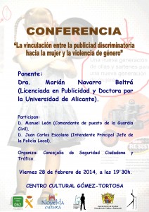 Ayuntamiento de Novelda 2014-02-28-CARTEL-CONFERENCIA-POLICIA-JPEG-212x300 Conferencia “La vinculación entre la publicidad discriminatoria hacia la mujer y la violencia de género“, en el Centro Cultural Gómez-Tortosa. 