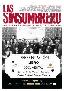 Ayuntamiento de Novelda 2016-03-17-DOCUMENTAL-LAS-SINSOMBRERO-212x300 Proyección y presentación del libro “Las Sinsombrero”, en el Centro Cultural Gómez Tortosa. 