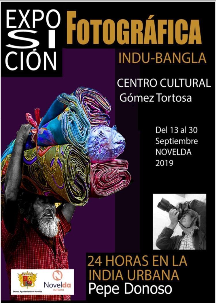 Ayuntamiento de Novelda Fotografía-Pepe-Donoso.-Sept.-2019-1 Exposición Fotográfica "24 Horas en la India Urbana" 