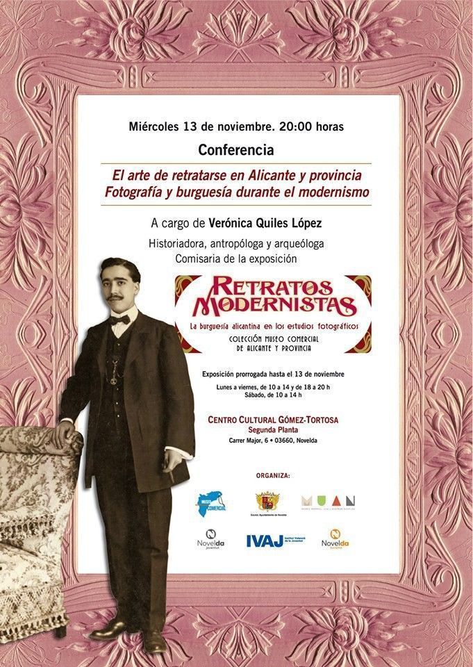 Ayuntamiento de Novelda 75250883_3321242881279858_6374903821537116160_n Conferencia "El arte de retratarse en Alicante y Provincia. Fotografía y burguesía durante el modernismo" 