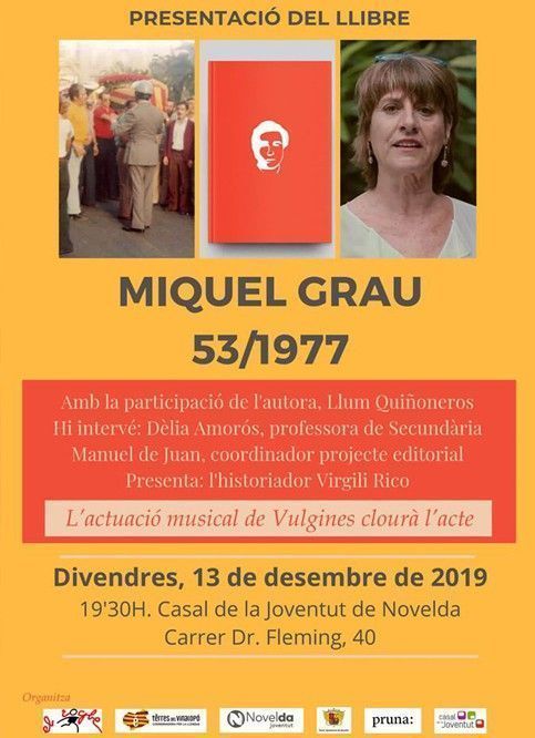 Ayuntamiento de Novelda Libro-Grau-web El Casal de la Joventut  acogerá la presentación del libro “Miquel Grau 53/1977” 