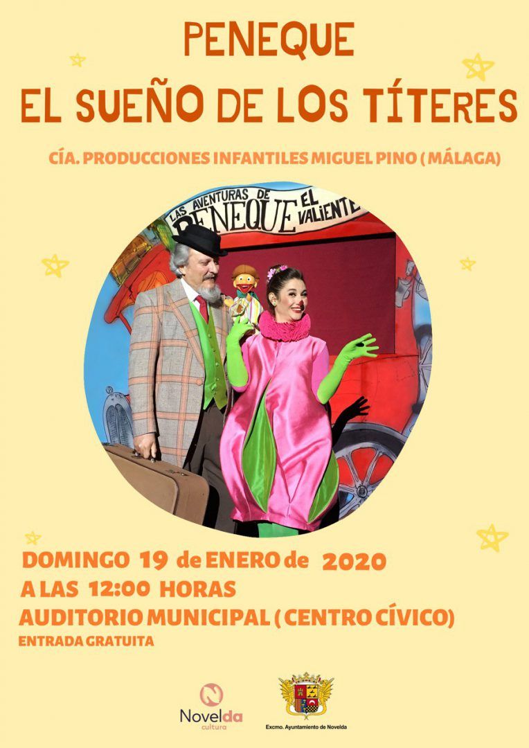 Ayuntamiento de Novelda PENEQUE-19-01-2020 Teatro Infantil "Peneque, el sueño de los Títeres" 