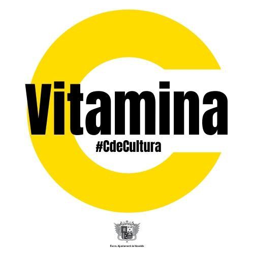 Ayuntamiento de Novelda Vitamina-1 VitaminaC #CdeCultura una oferta cultural y de ocio para disfrutar en casa 