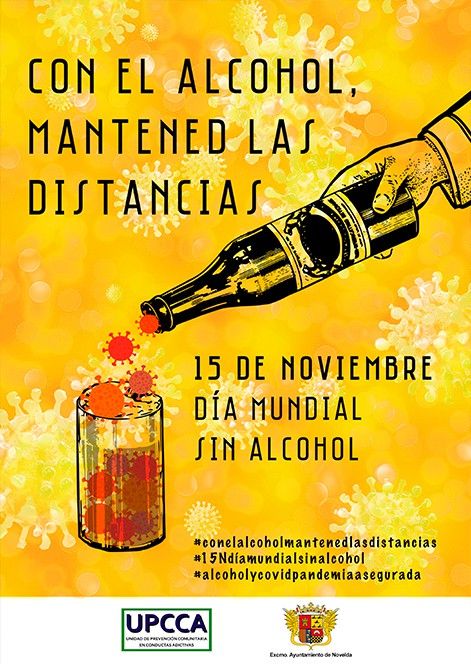 Ayuntamiento de Novelda 01-11 El Ayuntamiento se adhiere a la campaña de sensibilización frente al consumo abusivo del alcohol “Con el alcohol, mantened las distancias” 