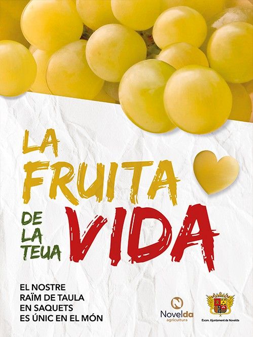 Ayuntamiento de Novelda 03 “La fruita de la teua vida”, campaña de apoyo y promoción para la uva de mesa embolsada 