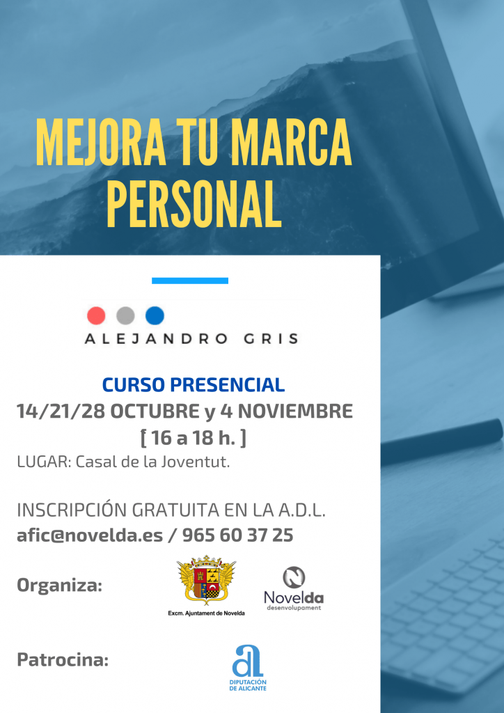 Ayuntamiento de Novelda Curso-Marca-Personal-724x1024 L'Agència de Desenvolupament Local organitza el curs “Millora la teua marca Personal” 