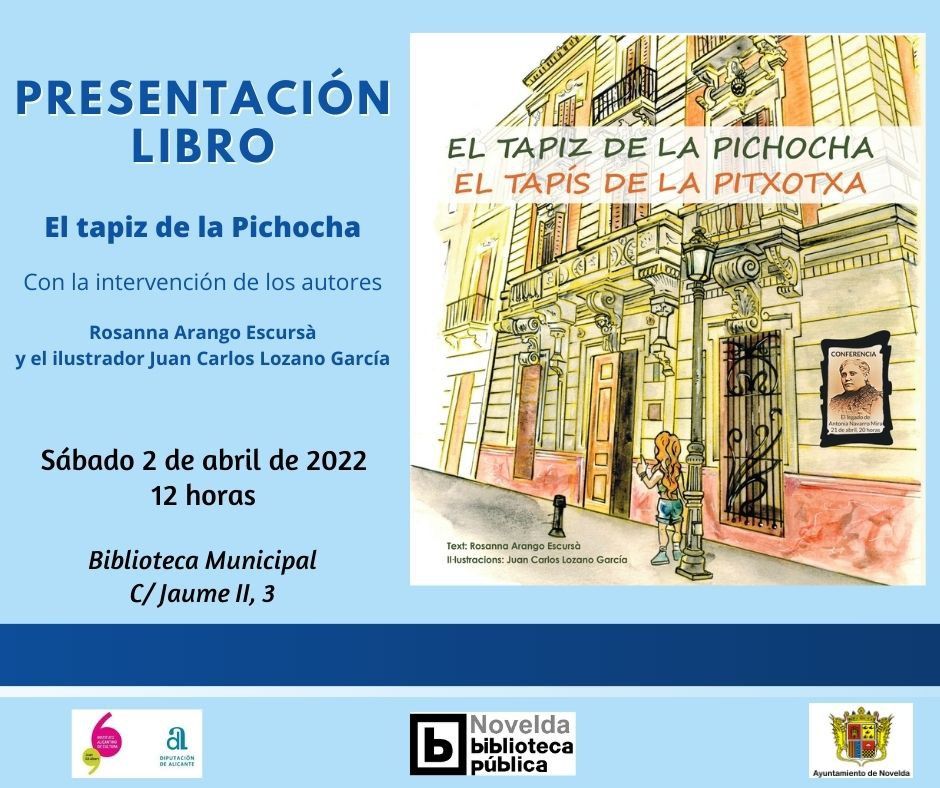 Ayuntamiento de Novelda PRESENTACIÓN-LIBRO-cartel Presentación libro "El Tapiz de la Pichocha" 