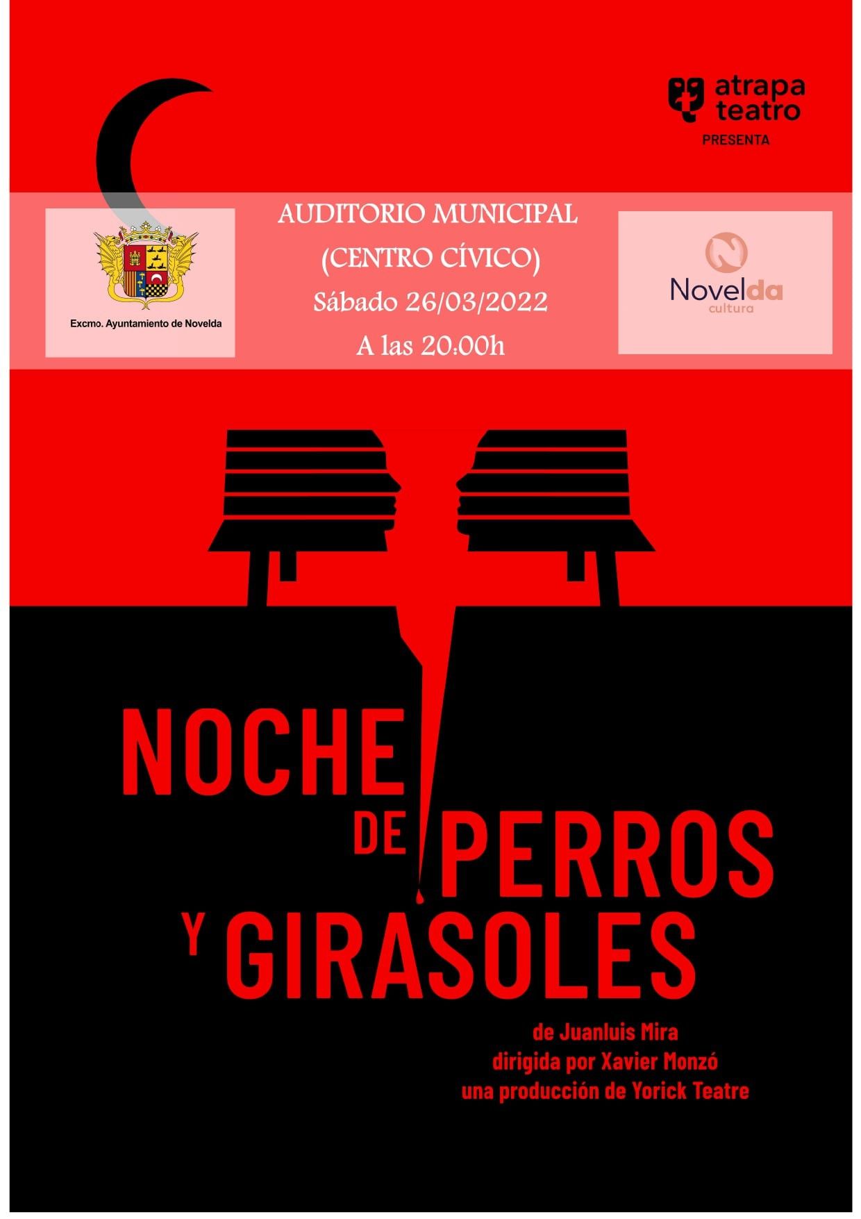Ayuntamiento de Novelda teatro-26-de-marzo Teatro ''Noche de perros y girasoles'' 