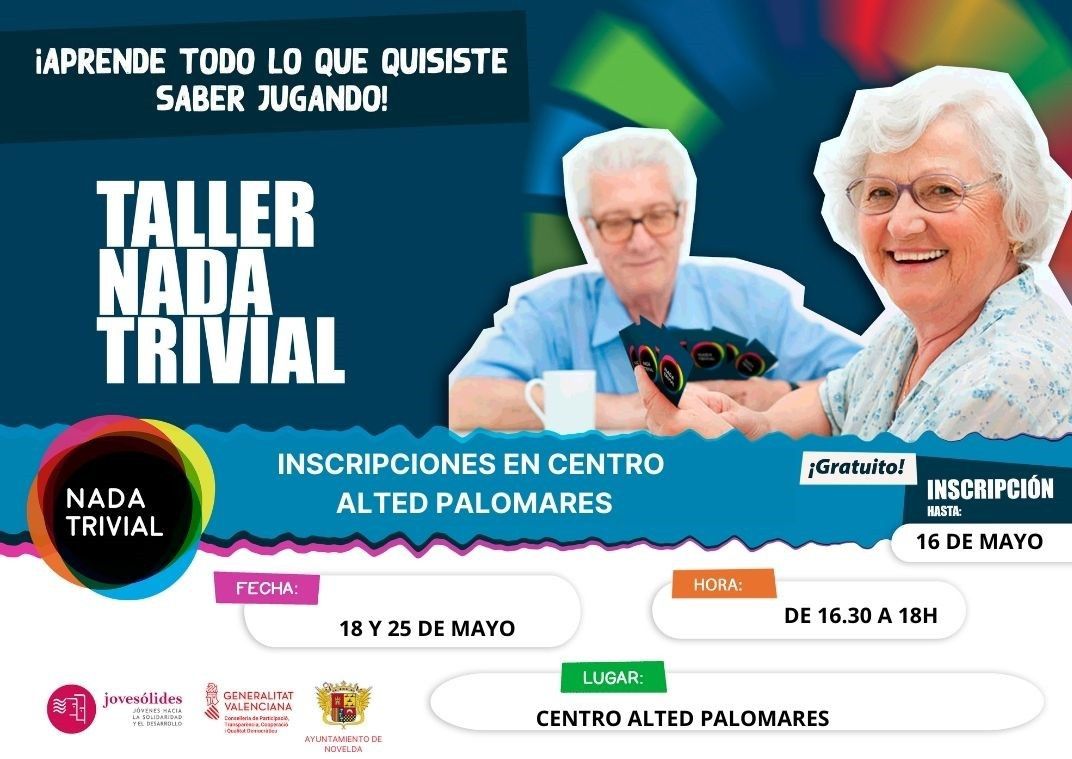 Ayuntamiento de Novelda WhatsApp-Image-2022-04-27-at-7.19.28-PM Taller Nada Trivial 