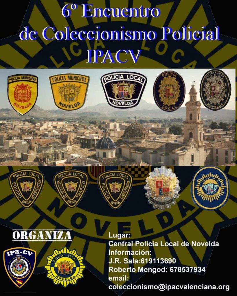 Ayuntamiento de Novelda 287962109_7728471000557002_6673650256042664723_n-819x1024 Novelda acoge el VI Encuentro de Coleccionismo Policial IPACV 