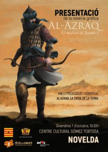 Ayuntamiento de Novelda CARTEL-1-212x300 Presentació de ''Al-Azraq. El malson de Jaume I'' 