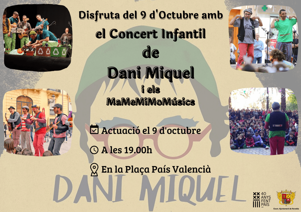 Ayuntamiento de Novelda Concierto-Infantil-Dani-Miquel-1024x724 Àmplia i diversa programació cultural per a celebrar el 9 d’Octubre 