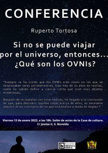 Ayuntamiento de Novelda Poster-vertical-ovnis-13-enero_page-0001-212x300 Conferencia de Ruperto Tortosa ''Si no se puede viajar por el universo, entonces... ¿Qué son los OVNIS?'' 