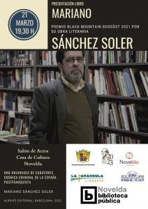 Ayuntamiento de Novelda Cartel-Mariano-Sánchez-Soler-212x300 Presentació del llibre de Mariano Sánchez Soler (Una fullaraca de cadàvers)  