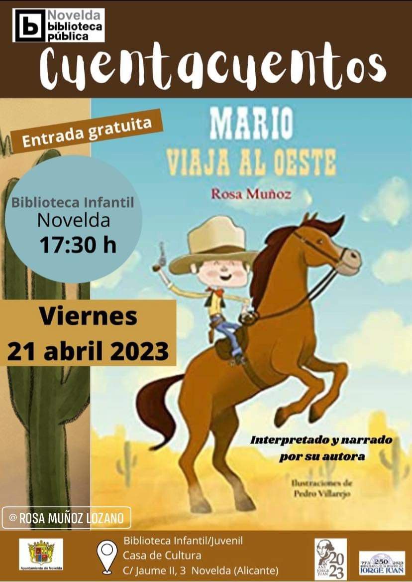 Ayuntamiento de Novelda Cuentacuento-21-abril Contacontes ''Mario viatja a l'oest'' 