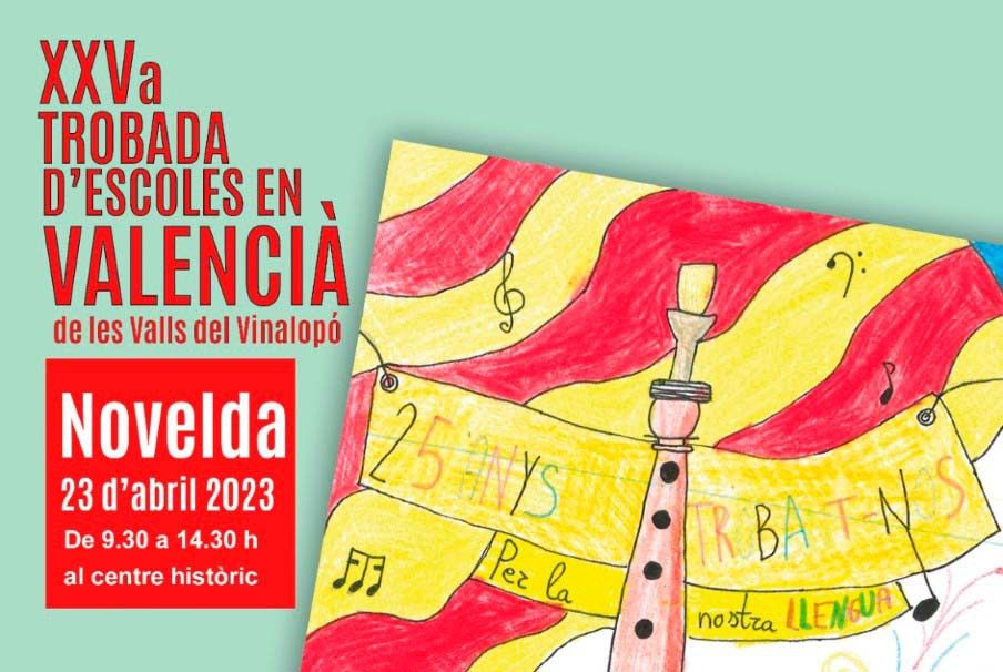 Ayuntamiento de Novelda mini-trobada Novelda acoge la XXV Trobada d’Escoles en Valencià de les Valls del Vinalopó 