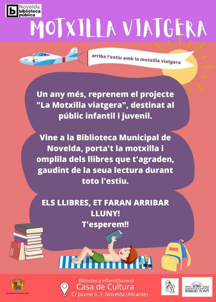 Ayuntamiento de Novelda Cartel-Motxilla-Viatgera-732x1024 La Biblioteca posa en marxa una nova edició de la campanya “La Motxilla Viatgera” 