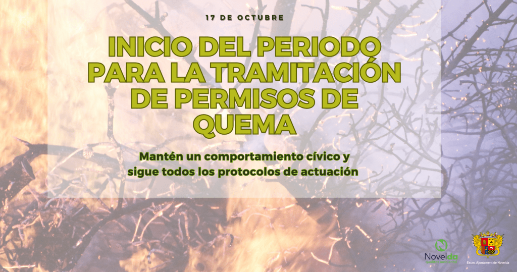Ayuntamiento de Novelda 17-de-octubre-1024x539 S'obri el període per a tramitar els permisos de crema 