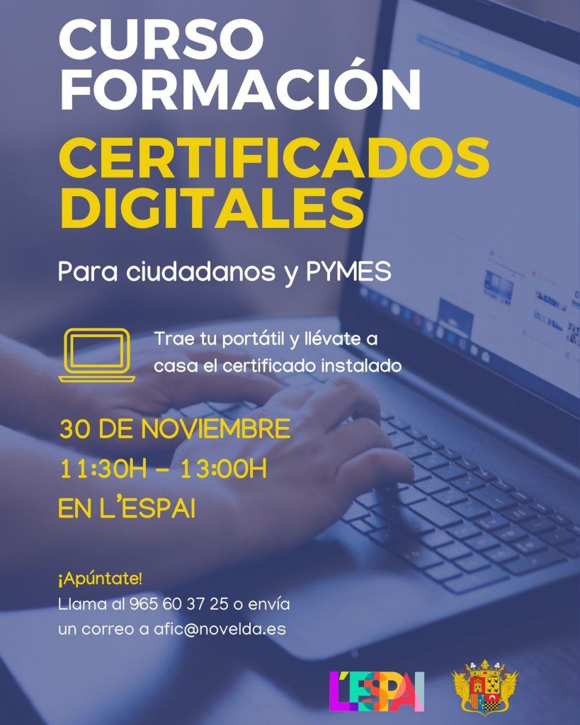 Ayuntamiento de Novelda Curso-Certificados-Digitales-819x1024 L’Espai acoge un curso de formación sobre certificados digitales 