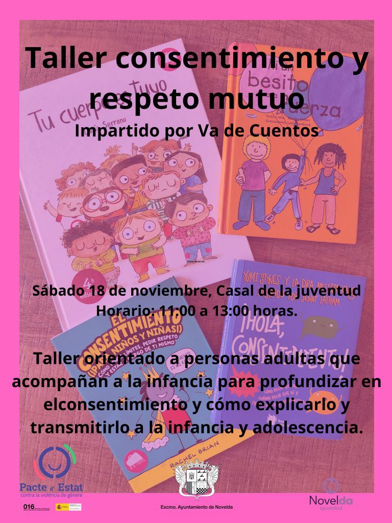 Ayuntamiento de Novelda Taller-Consentimiento-768x1024 Igualtat presenta la programació entorn del Dia Internacional per a l'Eliminació de la Violència contra les Dones 